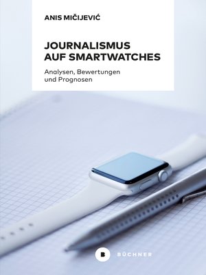 cover image of Journalismus auf Smartwatches